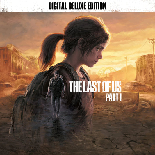 The Last of Us Part I Deluxe Edition